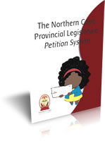 The Northern Cape
Provincial Legislature
Petition System
